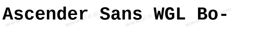 Ascender Sans WGL Bo字体转换